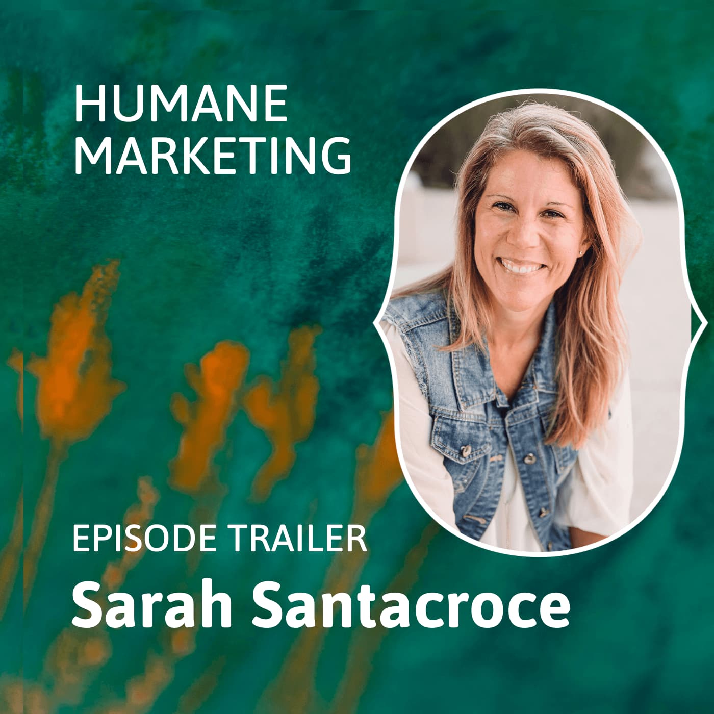 The Story of Humane Marketing